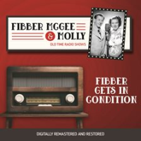 Fibber_McGee_and_Molly__Fibber_Gets_in_Condition